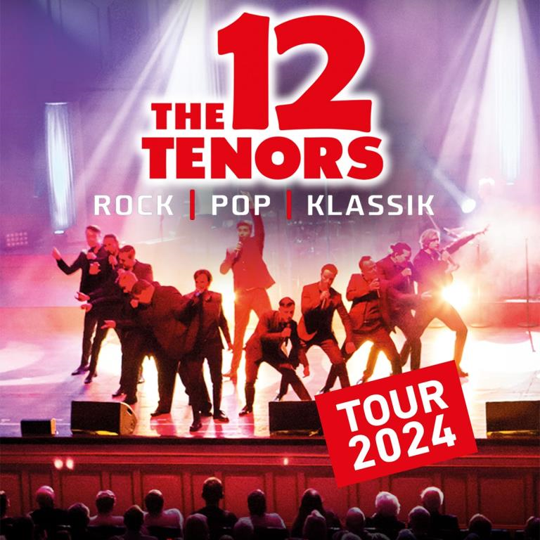 Tickets für The 12 Tenors am 03.02.2024 um 20 Uhr in Weiden