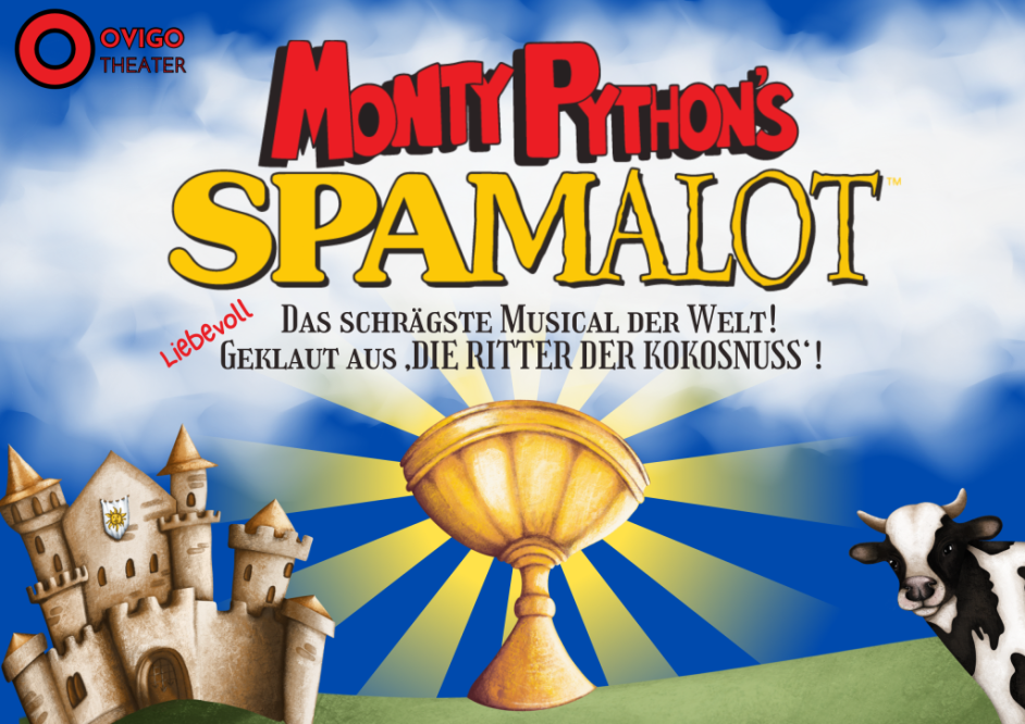 Monty Python´s „SPAMALOT“ (Musical)